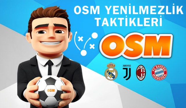 OSM Yenilmezlik Taktikleri 2024