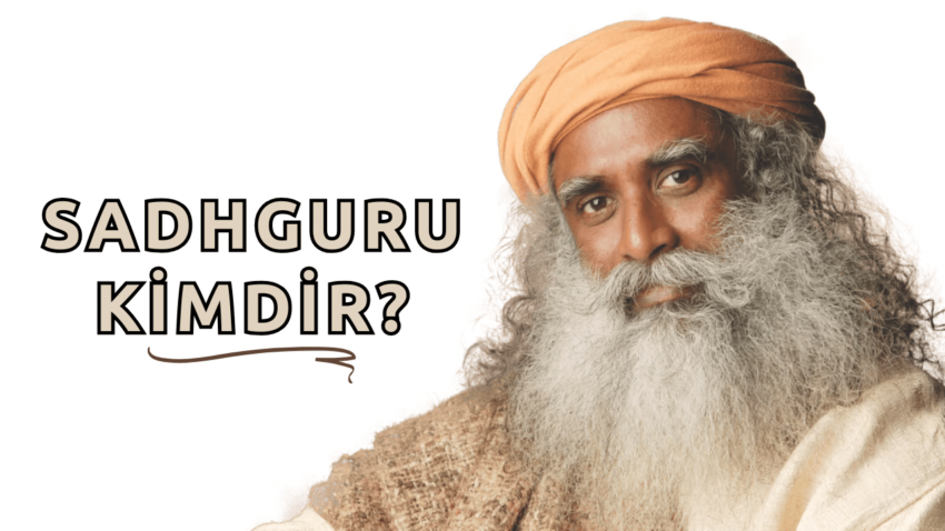 Sadhguru: Ruhani Bir Rehber ve Çağdaş Bir Mistik