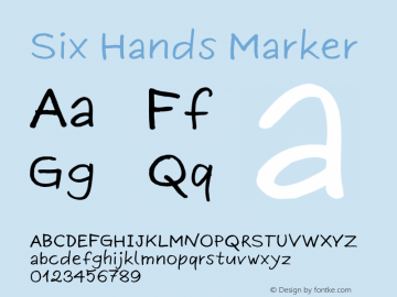 Six Hands Marker Yazı Fontu