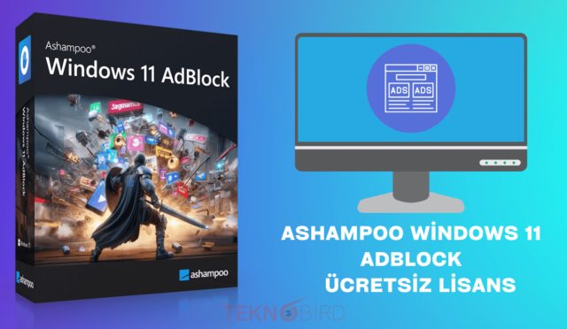 Ashampoo Windows 11 AdBlock – Ücretsiz Lisans