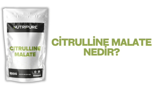 Citrulline Malate Nedir?