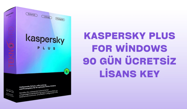 Kaspersky Plus for Windows – 90 Gün Ücretsiz Lisans Key