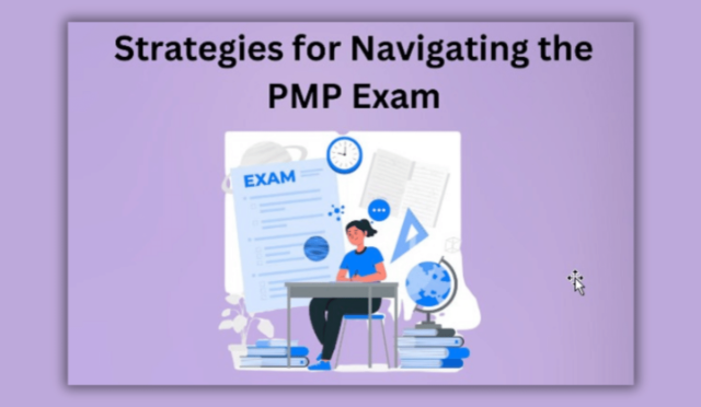 Strategies for Navigating the PMP Exam