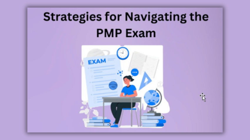 Strategies for Navigating the PMP Exam