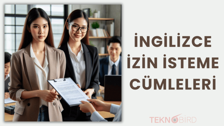 İngilizce İzin İsteme Cümleleri