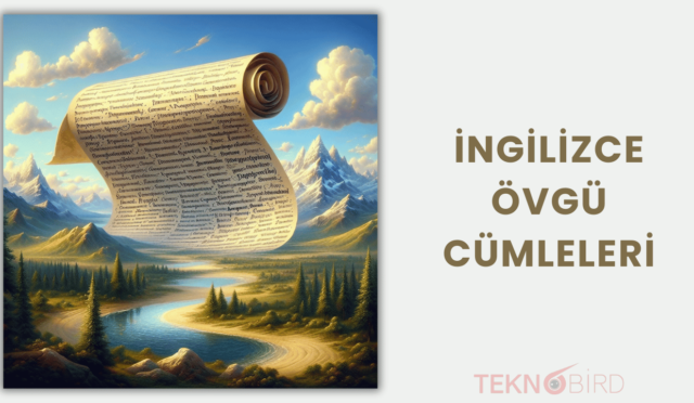 İngilizce Övgü Kelimeleri ve Cümleleri