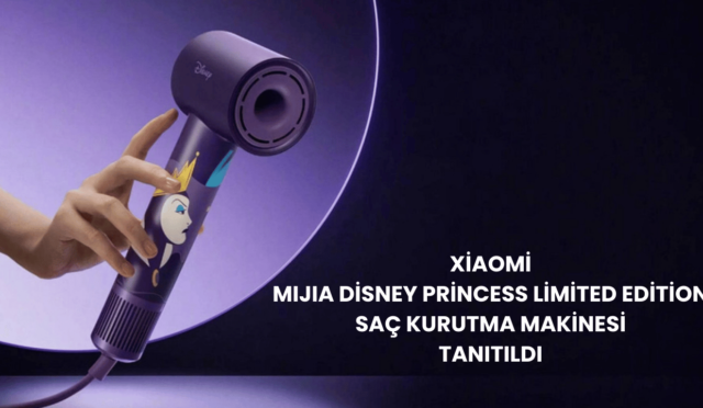 Xiaomi MIJIA Disney Princess Limited Edition Saç Kurutma Makinesi Tanıtıldı