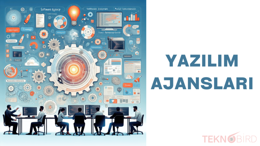 Yazılım Ajanslarını Anlamak: Derinlemesine Bir İnceleme