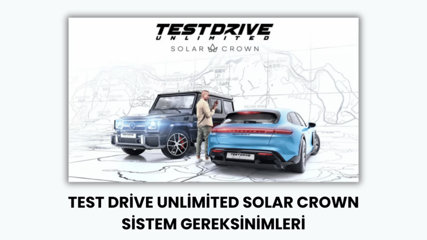 Test Drive Unlimited Solar Crown Sistem Gereksinimleri