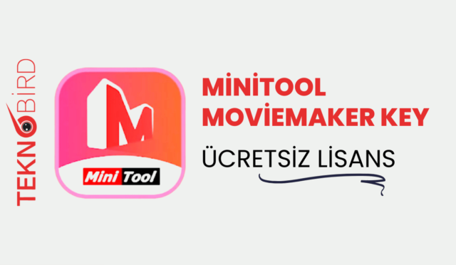 MiniTool MovieMaker 7.4 – Ücretsiz Lisans Key