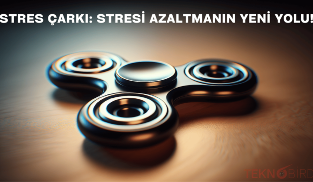 Stres Çarkı: Stresi Azaltmanın Yeni Yolu!