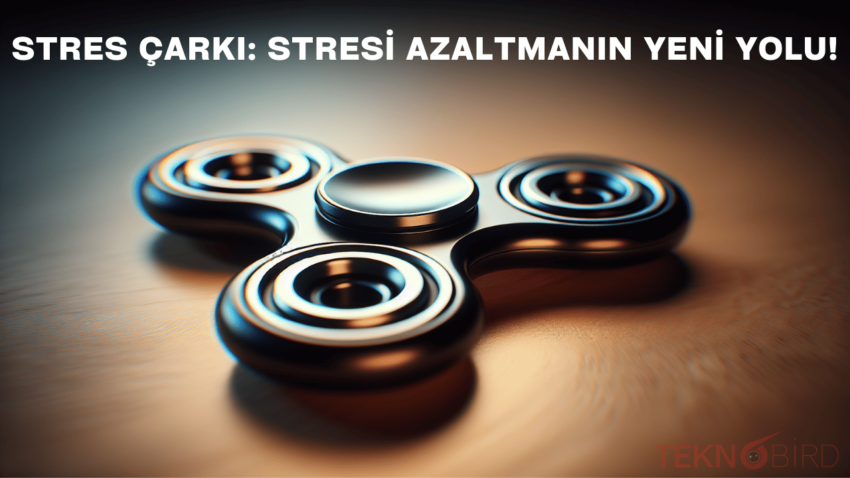 Stres Çarkı: Stresi Azaltmanın Yeni Yolu!