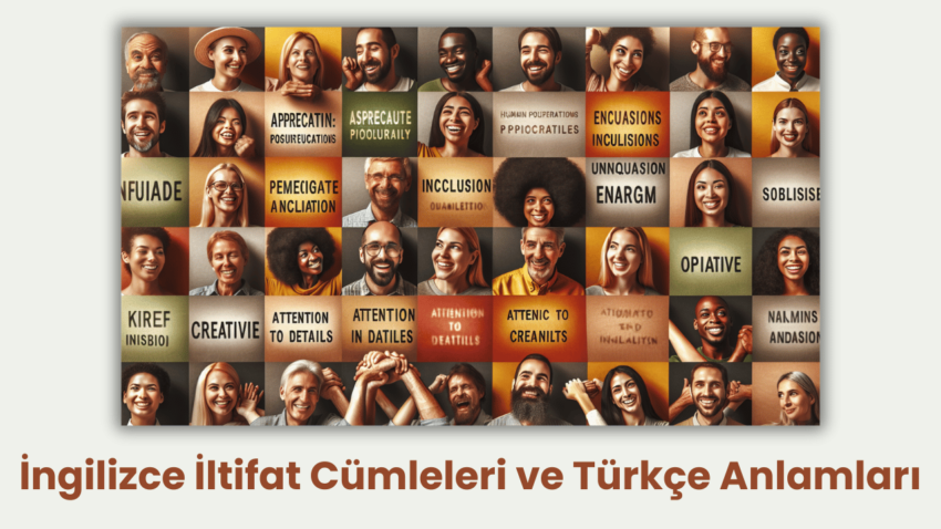 İngilizce İltifat Cümleleri ve Türkçe Anlamları