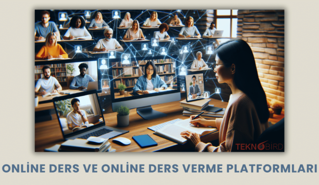 Online Ders ve Online Ders Verme Platformları: Dijital Eğitimin Gücü