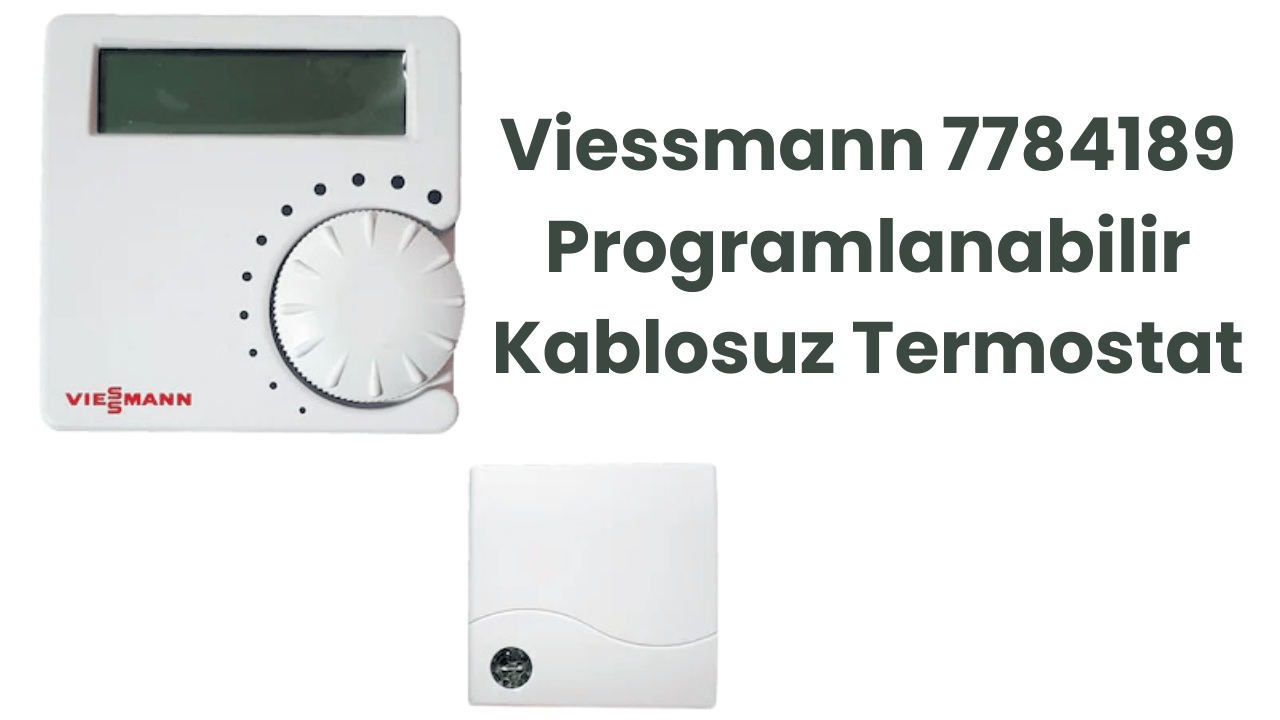 Viessmann 7784189 Programlanabilir Kablosuz Termostat İncelemesi