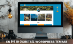 En İyi 10 Ücretsiz WordPress Teması 2026