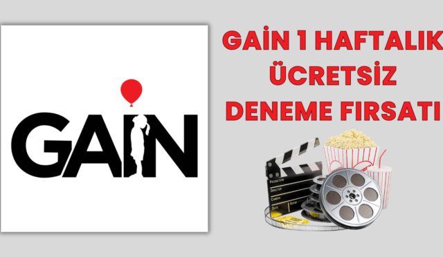 Gain 1 Haftalık Ücretsiz Deneme Fırsatını Kaçırmayın!