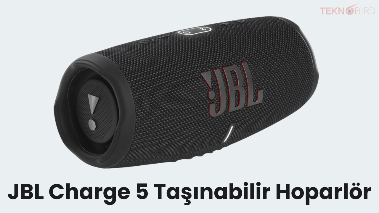 JBL Charge 5 Taşınabilir Hoparlör Özellikleri İncelemesi