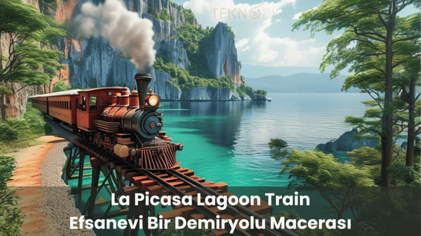 La Picasa Lagoon Train: Efsanevi Bir Demiryolu Macerası