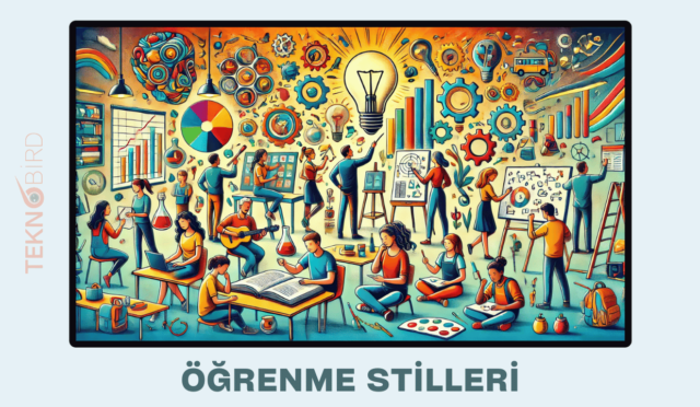Öğrenme Stilleri: Kendinize En Uygun Yöntemi Keşfedin!