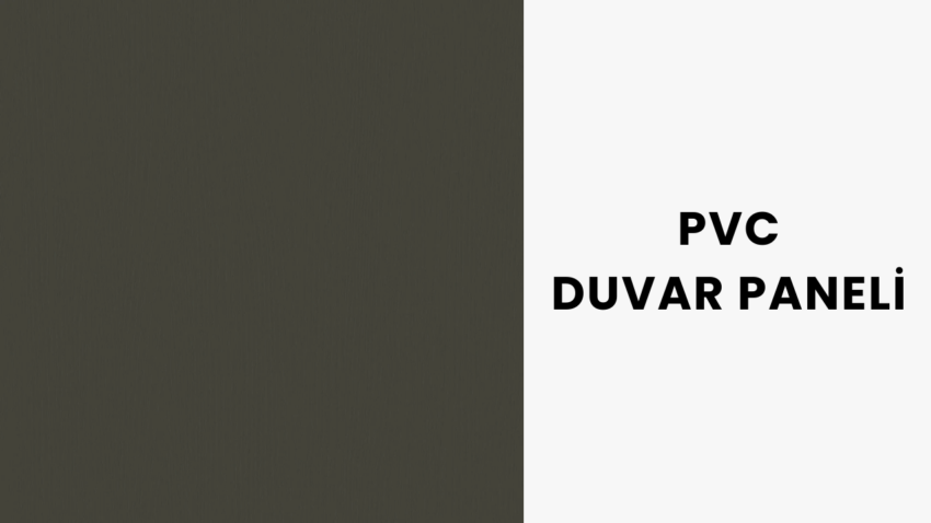 PVC Duvar Paneli Hangi Avantajları Sunar?