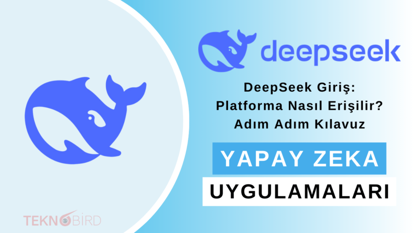 DeepSeek Giriş: Platforma Nasıl Erişilir? Adım Adım Kılavuz