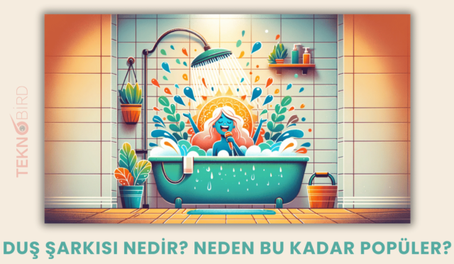 Duş Şarkısı Nedir? Neden Bu Kadar Popüler?