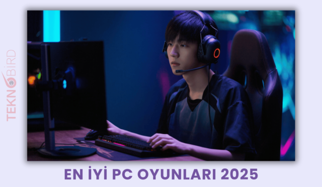 En İyi PC Oyunları 2025