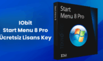 IObit Start Menu 8 Pro - Ücretsiz Lisans Key 2026