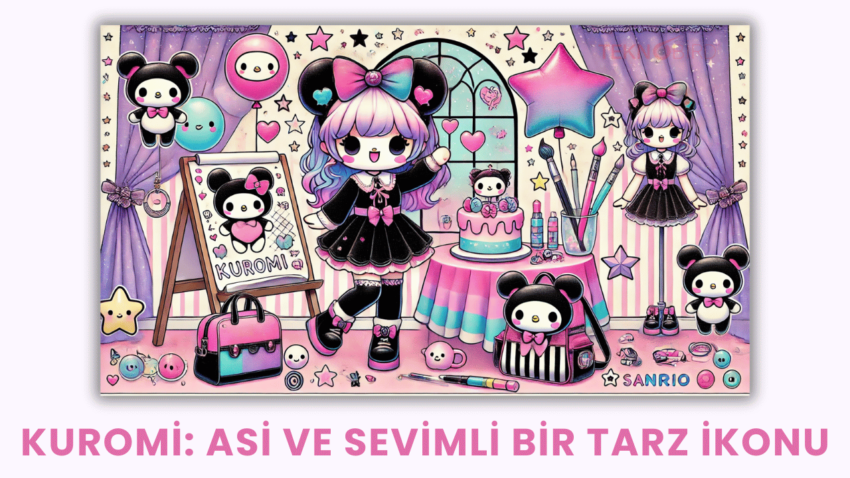 Kuromi: Asi ve Sevimli Bir Tarz İkonu