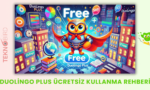 Duolingo Plus Ücretsiz Kullanma Rehberi 2025