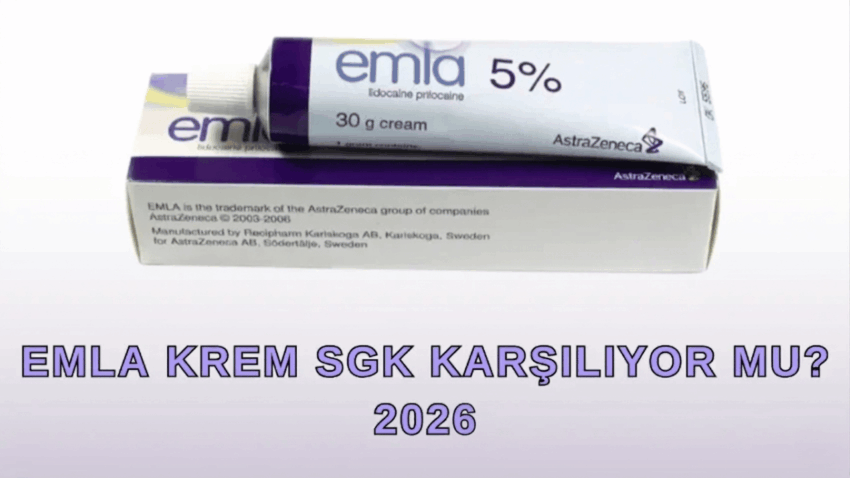 Emla Krem SGK Karşılıyor Mu 2026