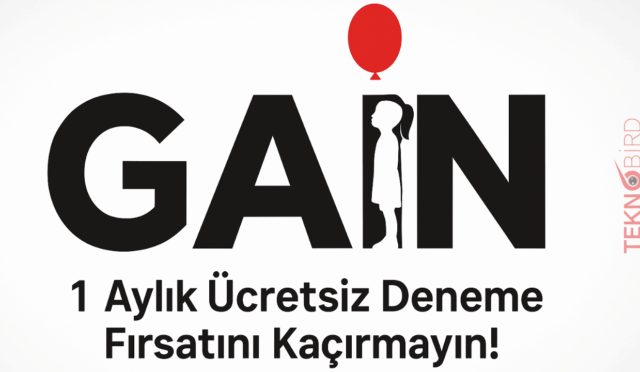 Gain 1 Aylık Ücretsiz Deneme Fırsatını Kaçırmayın!