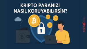 Kripto Paranızı Nasıl Koruyabilirsiniz?