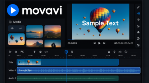 Movavi Video Editor Nedir, Nasıl Kullanılır?