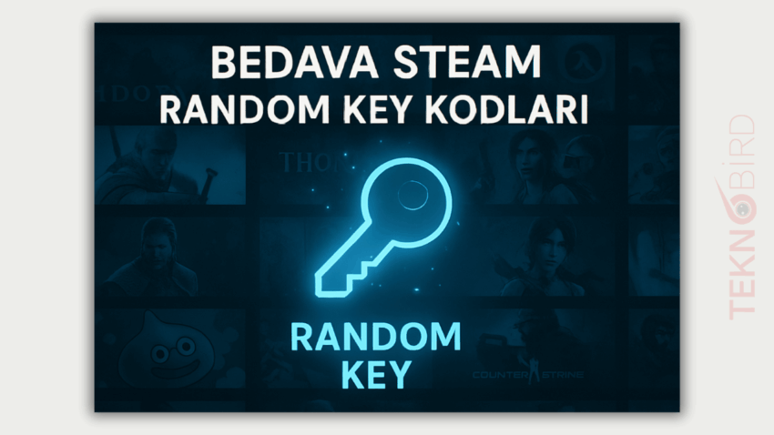 Steam Ücretsiz Random Key Kodları [Ağustos 2025]