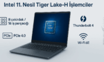 Intel Tiger Lake‑H APU Özellikleri – Güç ve Verimliliğin Buluşması