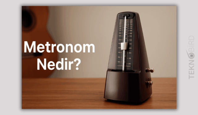 Metronom Nedir? Müzik Dünyasında Ritmin Vazgeçilmez Yardımcısı