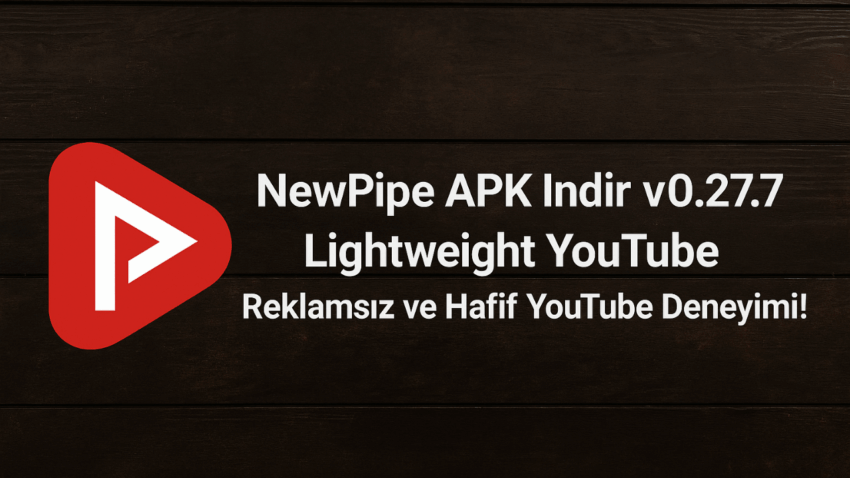 NewPipe APK İndir v0.27.7 (Lightweight Youtube) – Reklamsız ve Hafif YouTube Deneyimi!