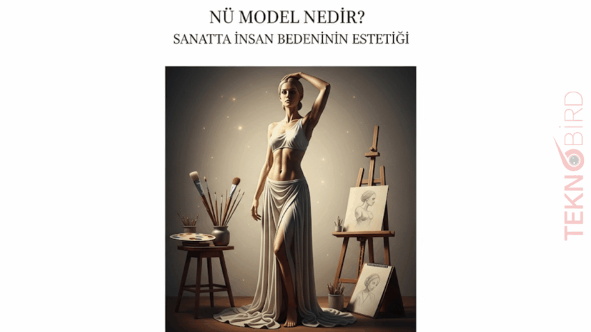 Nü Model Ne Demek? Sanat ve Estetik Perspektifinden Bir Bakış