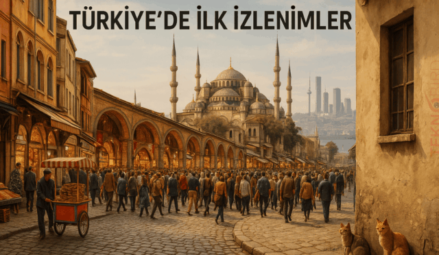 Türk Semalarının Altında: Unutulmaz Bir Tatil