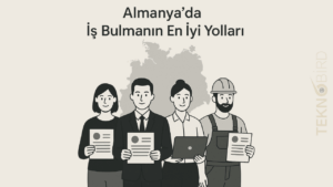 Almanya’da İş Arayanlar İçin En Etkili İş Bulma Siteleri