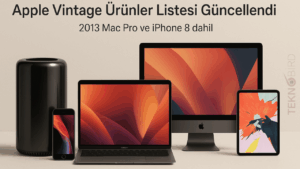 Apple, Eski ve Vintage Ürünler Listesini Güncelledi
