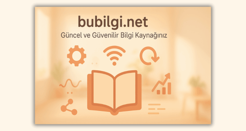 bubilgi.net ile Güncel Kalın