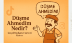 “Düşme Ahmedim” Ne Demek?