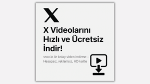 sssx.io ile X (Twitter) Videolarını Kolayca İndirin – Eksiksiz Bir Kılavuz