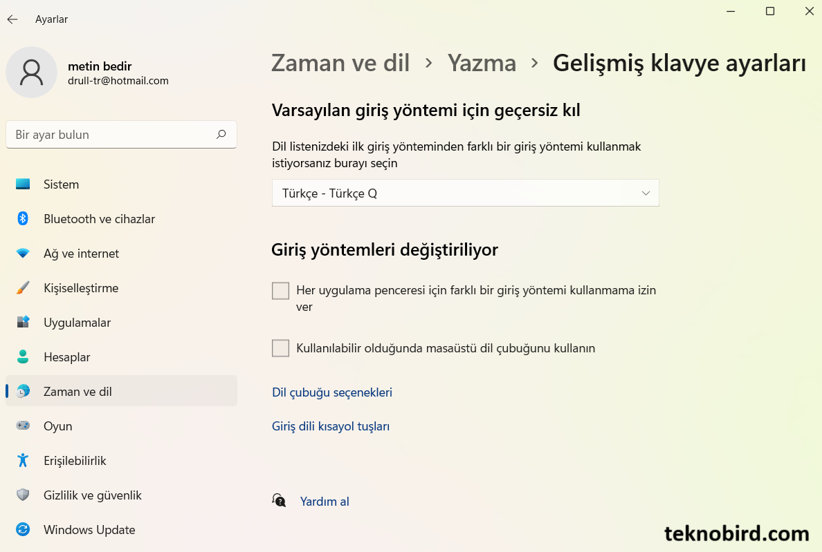 Zaman ve dil > Yazma > Gelişmiş klavye ayarları