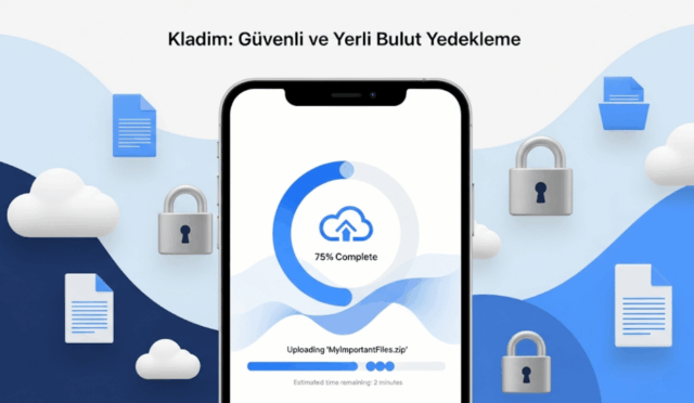 Kladim Bulut Yedekleme ve Dosya Yükleme Hizmeti ile Verilerinizi Güvence Altına Alın