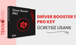 Driver Booster PRO 13 Key - Güncel Ücretsiz Lisans 2025
