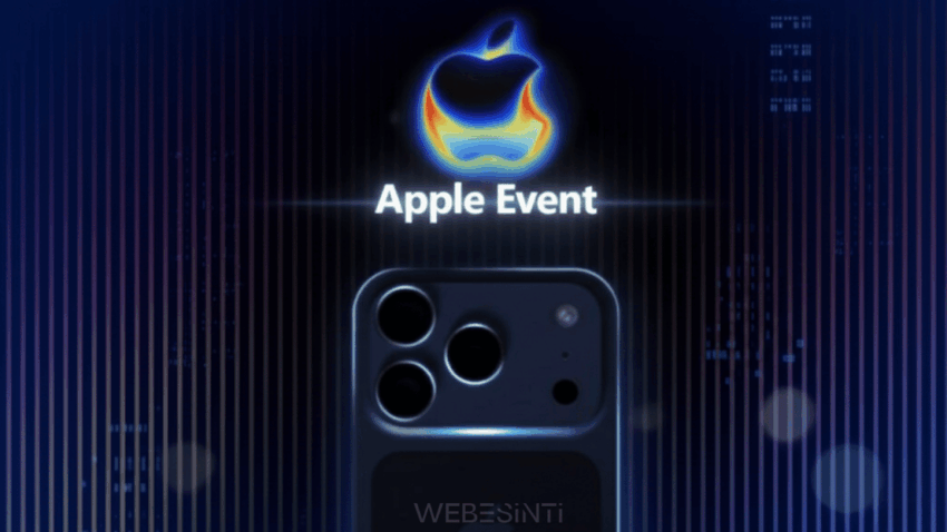 iPhone 17 ve Diğer Apple Yenilikleri: 9 Eylül Lansmanında Neler Bekleniyor?